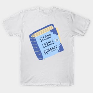 Second chance romance T-Shirt